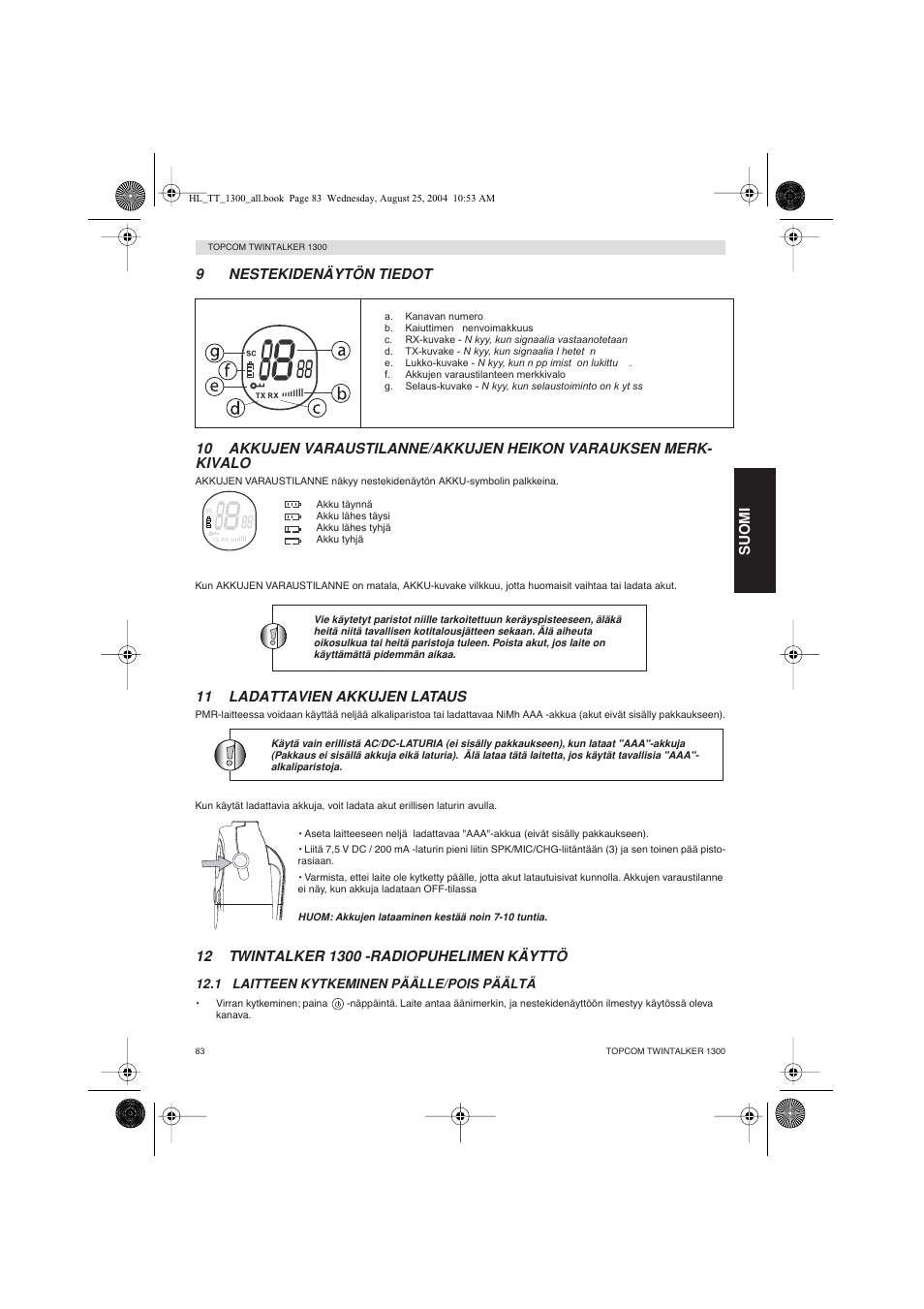 11 ladattavien akkujen lataus, Suomi | Topcom Twintalker 1300 User Manual | Page 83 / 116