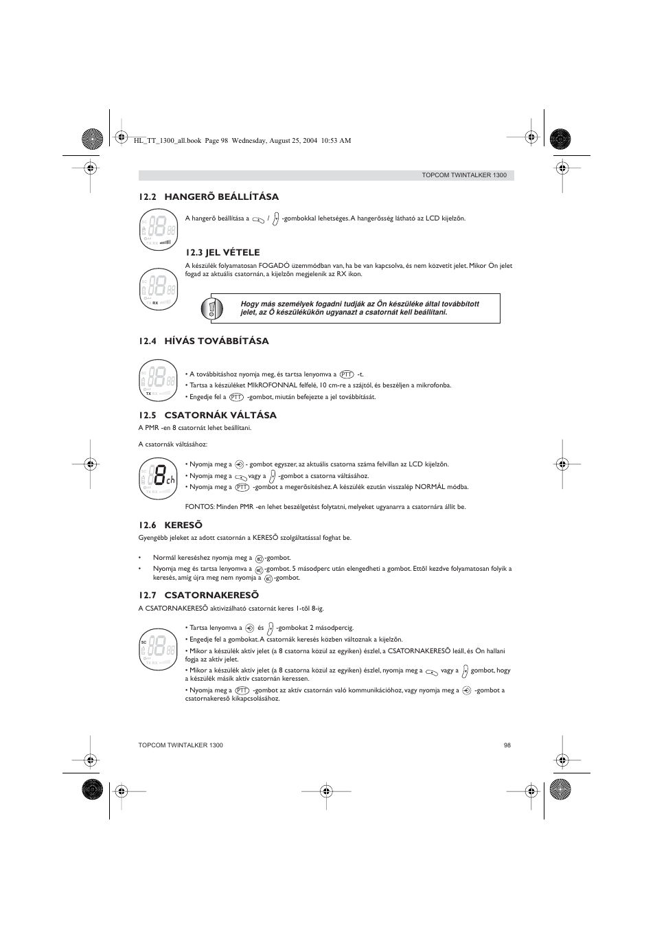 Ma gy ar 12.2 hangerõ beállítása, 3 jel vétele, 4 hívás továbbítása | 5 csatornák váltása, 6 keresõ, 7 csatornakeresõ | Topcom Twintalker 1300 User Manual | Page 98 / 116