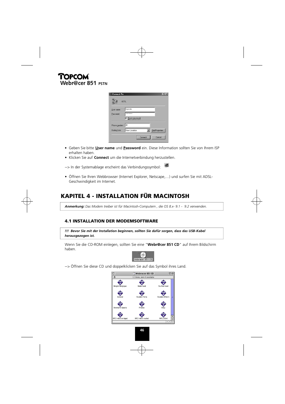 Webr@cer 851, Kapitel 4 - installation für macintosh | Topcom Webr@cer 851 PSTN User Manual | Page 46 / 52