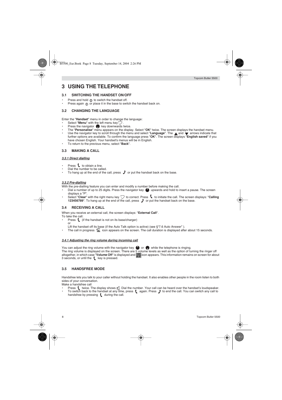 3 using the telephone | Topcom BUTLER 5500 User Manual | Page 8 / 100