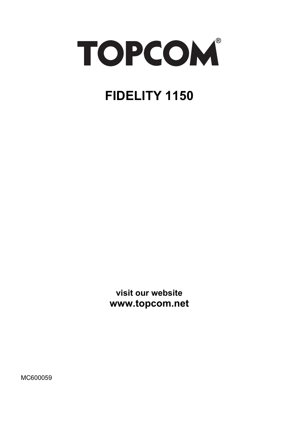 Fidelity 1150 | Topcom FIDELITY 1150 User Manual | Page 16 / 16