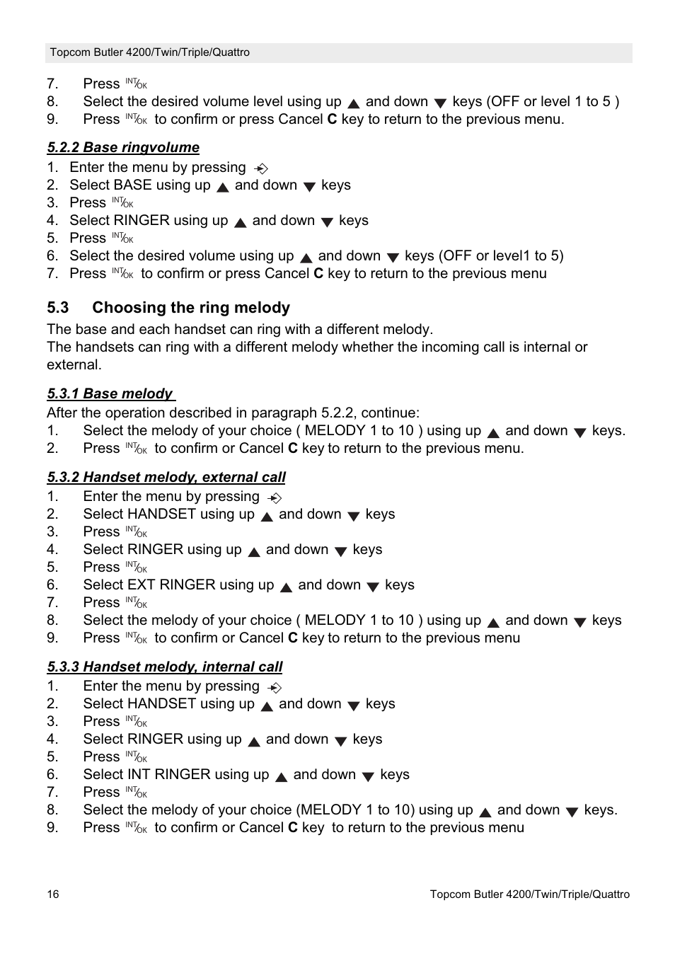 3 choosing the ring melody | Topcom BUTLER 4200 User Manual | Page 16 / 52