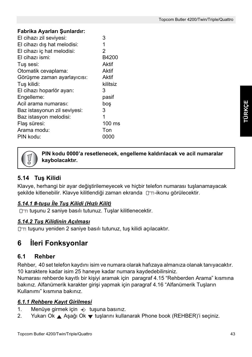 6øleri fonksyonlar | Topcom BUTLER 4200 User Manual | Page 43 / 52