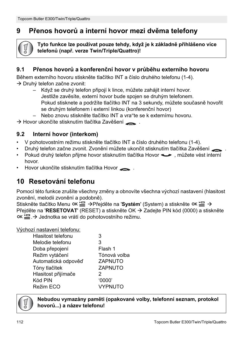 10 resetování telefonu | Topcom Butler E300 User Manual | Page 116 / 208
