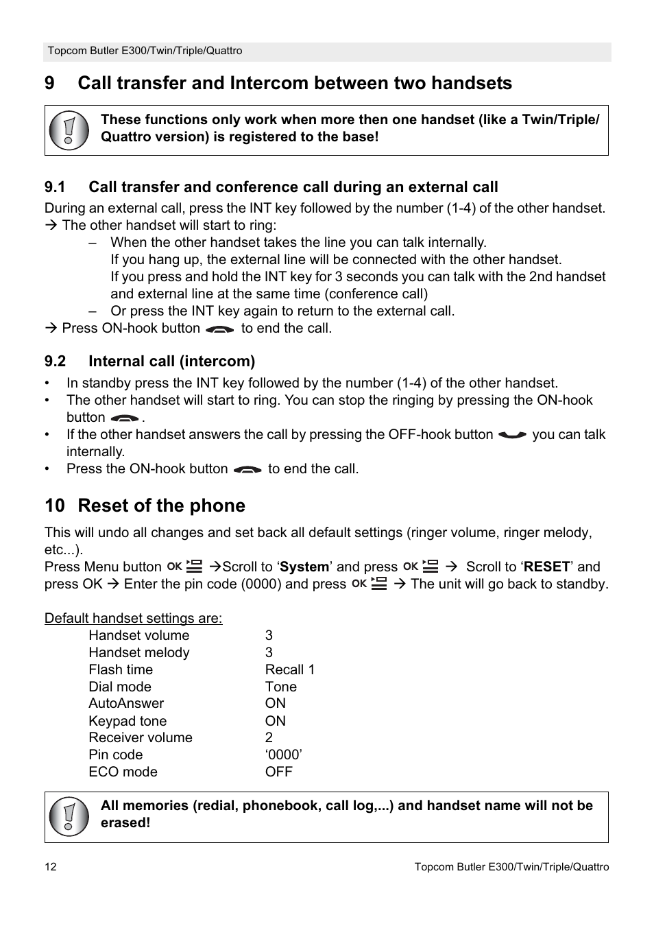 9call transfer and intercom between two handsets, 10 reset of the phone | Topcom Butler E300 User Manual | Page 16 / 208