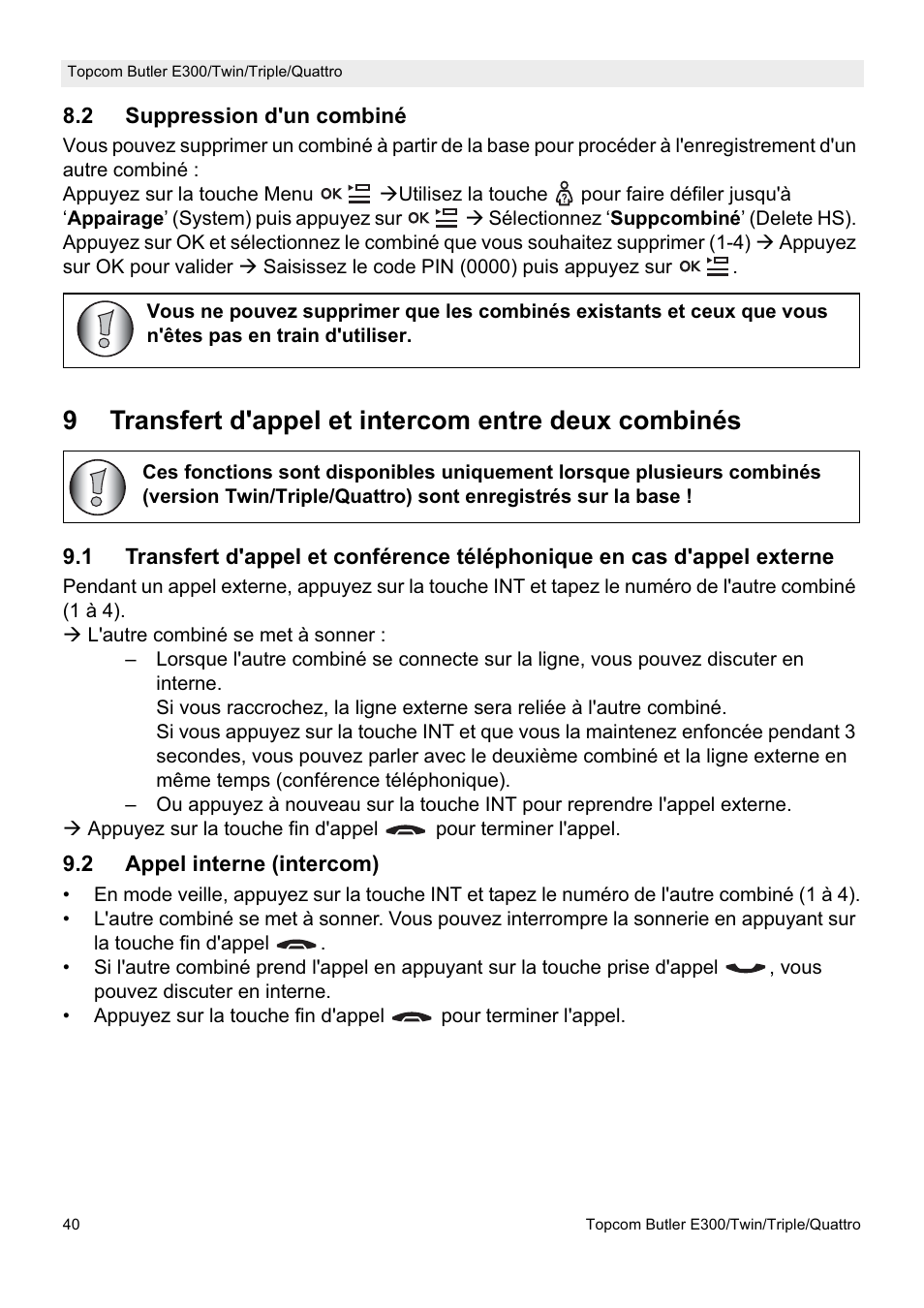 9transfert d'appel et intercom entre deux combinés | Topcom Butler E300 User Manual | Page 44 / 208