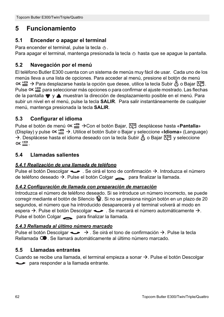 5funcionamiento | Topcom Butler E300 User Manual | Page 66 / 208