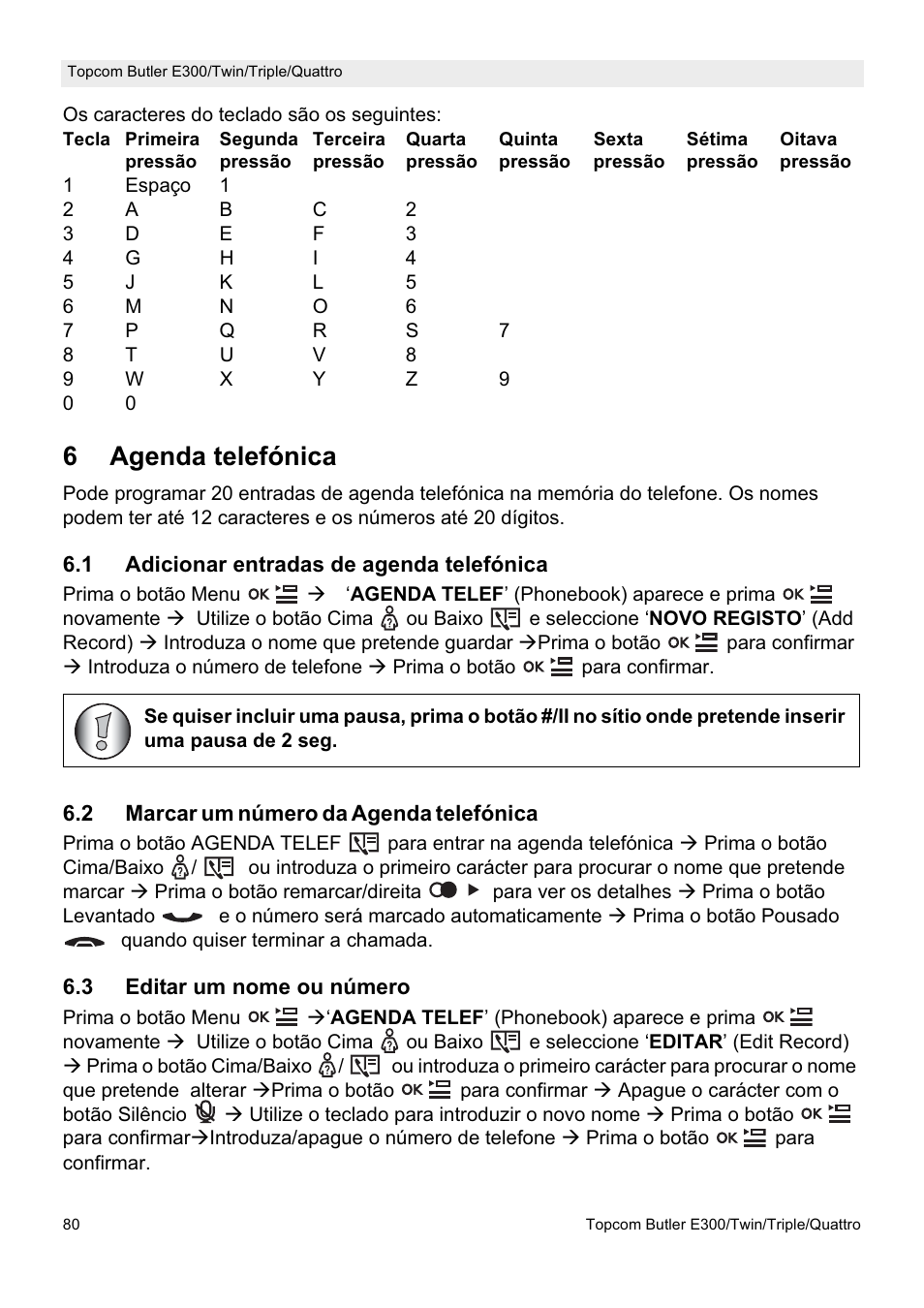 6agenda telefónica | Topcom Butler E300 User Manual | Page 84 / 208