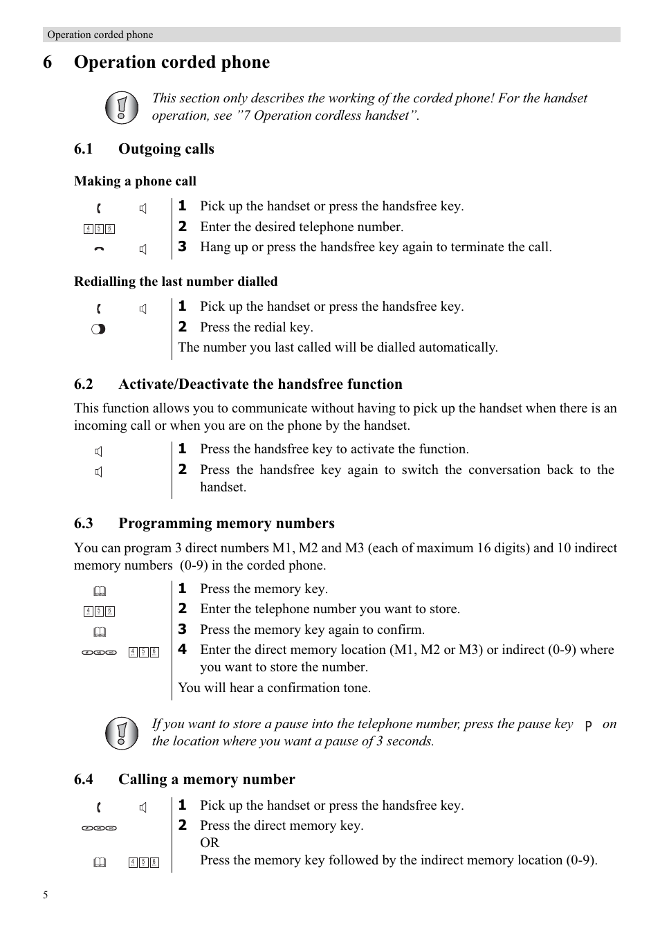 6operation corded phone, 1 outgoing calls, 2 activate/deactivate the handsfree function | Topcom BUTLER 900 User Manual | Page 8 / 20