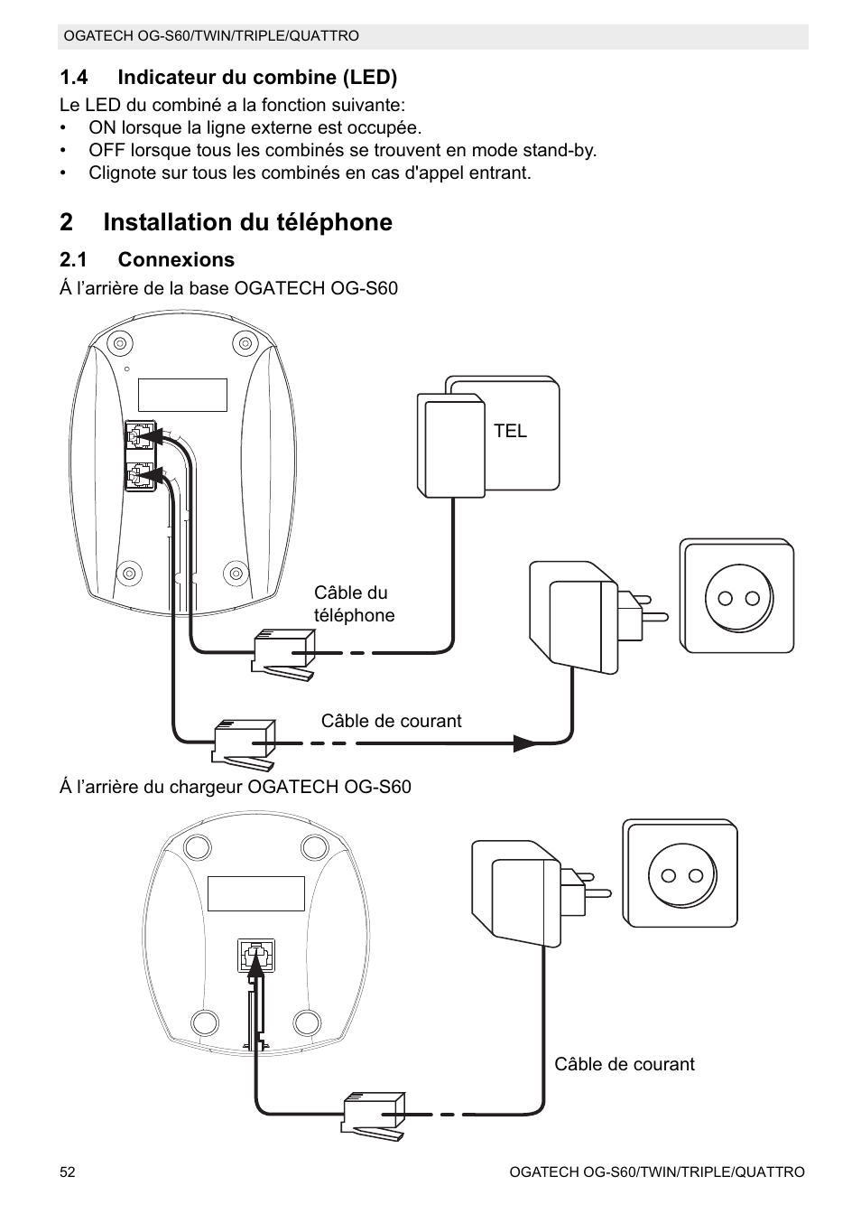 2installation du téléphone | Topcom OGATECH OG-S60 User Manual | Page 52 / 144