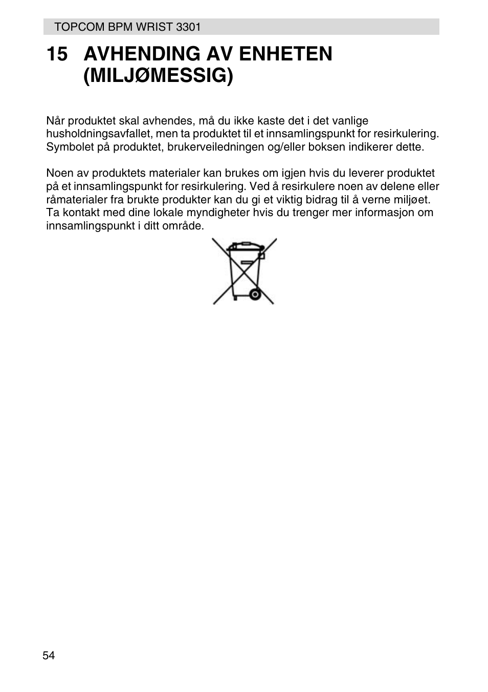 15 avhending av enheten (miljømessig) | Topcom WRIST 3301 User Manual | Page 54 / 68