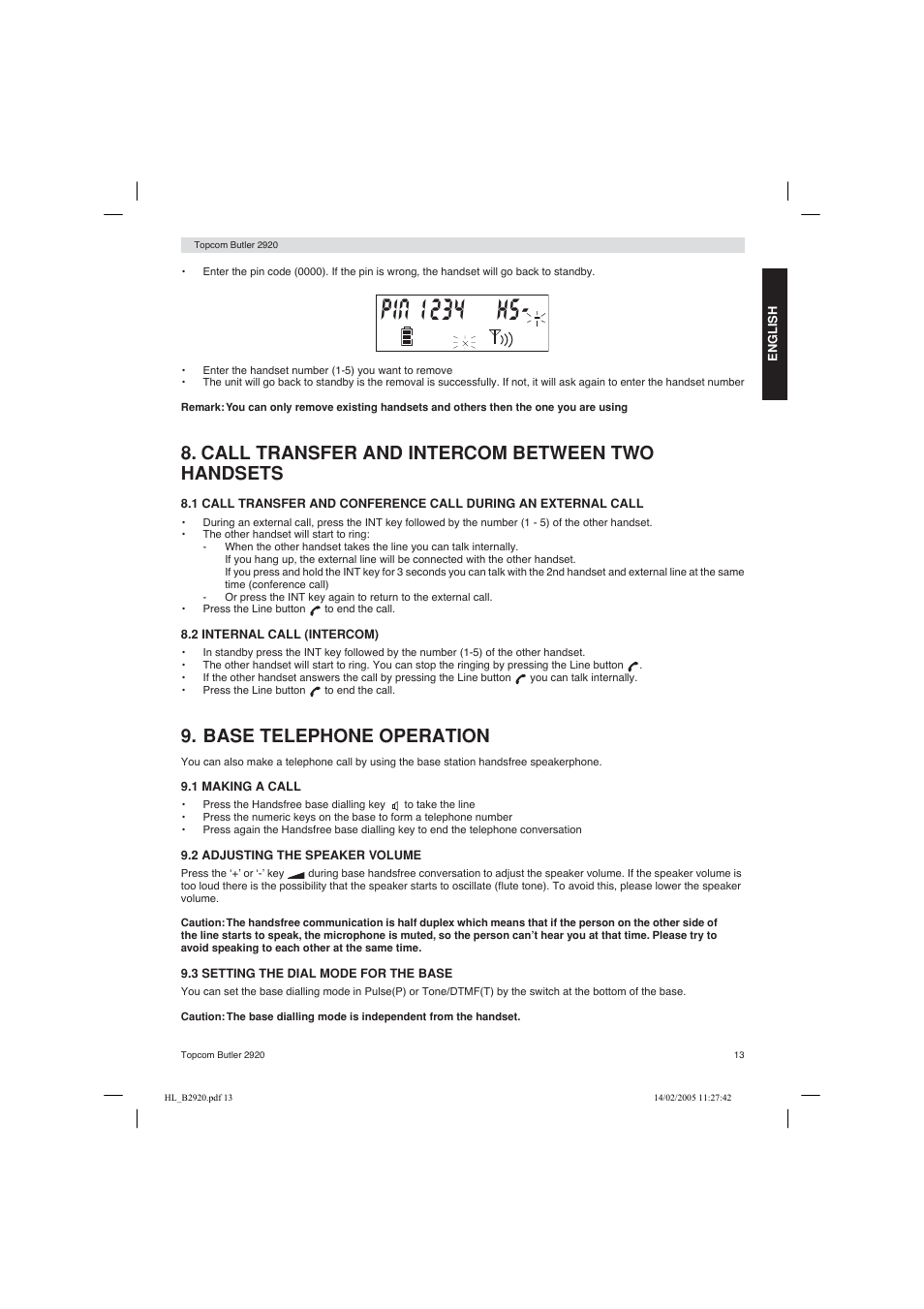 Call transfer and intercom between two handsets, Base telephone operation | Topcom BUTLER 2920 User Manual | Page 13 / 68