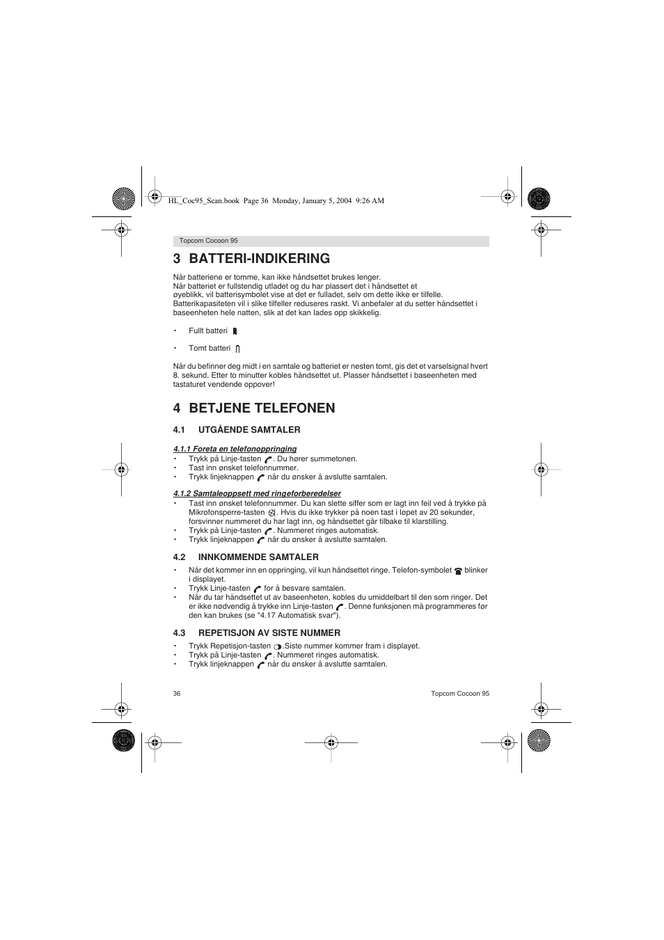 3 batteri-indikering, 4 betjene telefonen | Topcom COCOON 95 DUO User Manual | Page 36 / 72