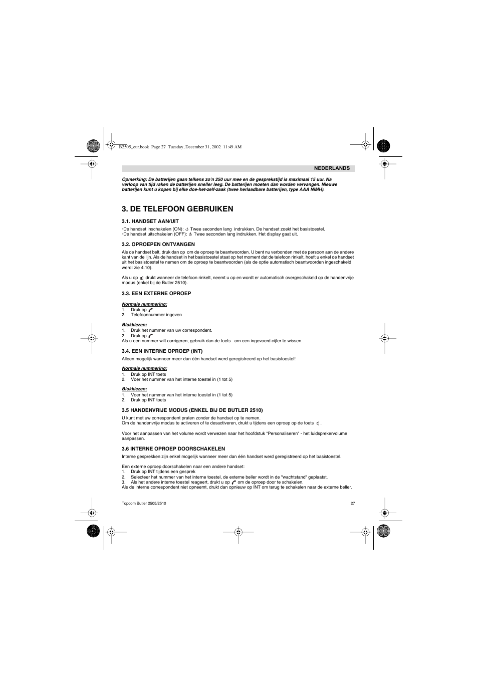 De telefoon gebruiken | Topcom Butler 2510 User Manual | Page 27 / 96