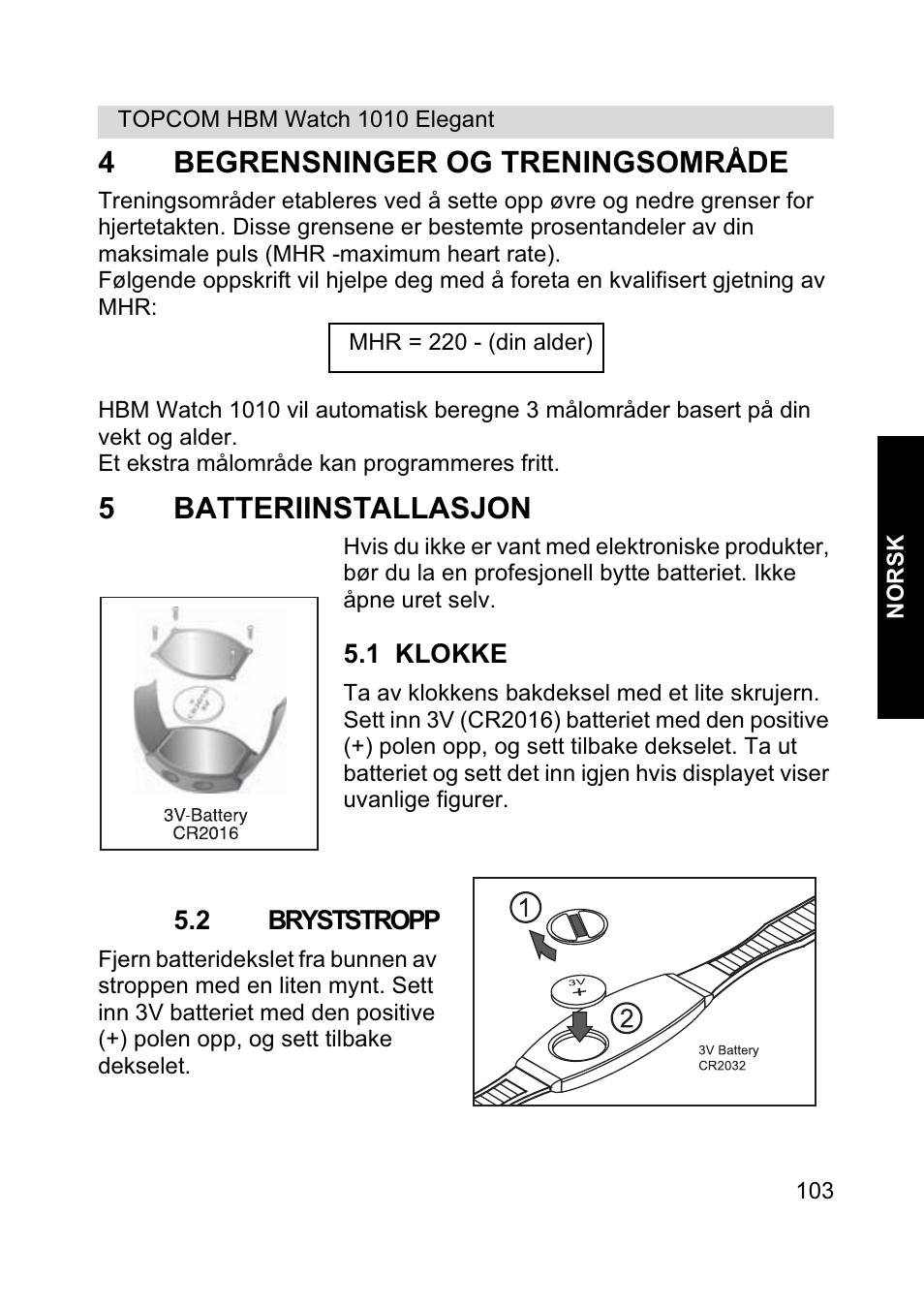 4begrensninger og treningsområde, 5batteriinstallasjon | Topcom HBM Watch 1010 Elelgant User Manual | Page 103 / 132