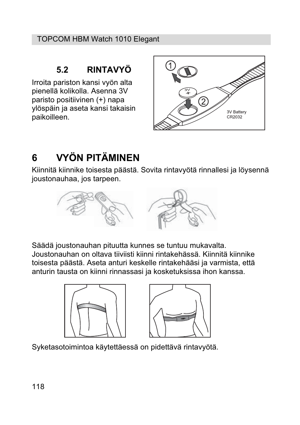 6vyön pitäminen | Topcom HBM Watch 1010 Elelgant User Manual | Page 118 / 132