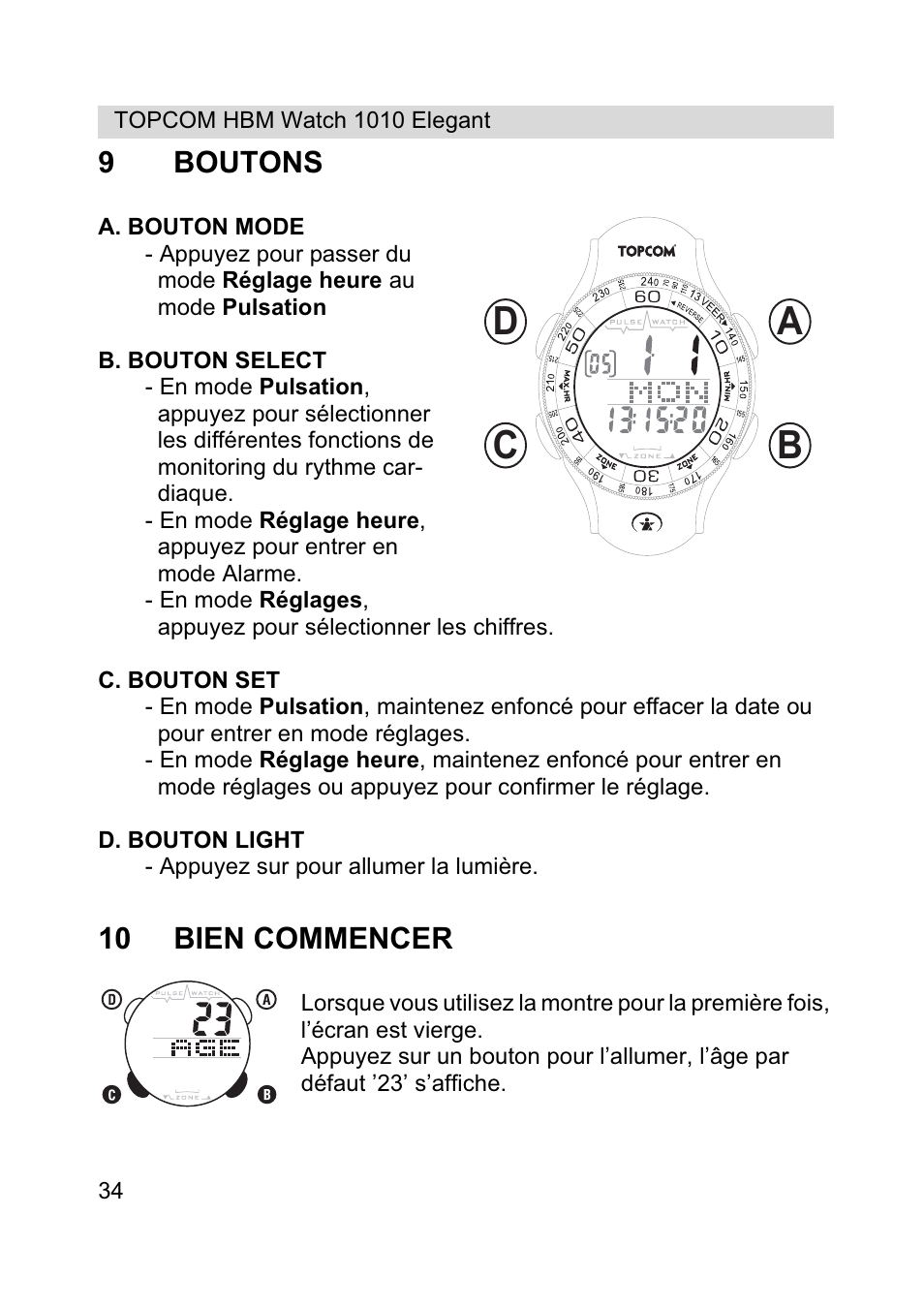 Ab c d, 9boutons, 10 bien commencer | Topcom HBM Watch 1010 Elelgant User Manual | Page 34 / 132