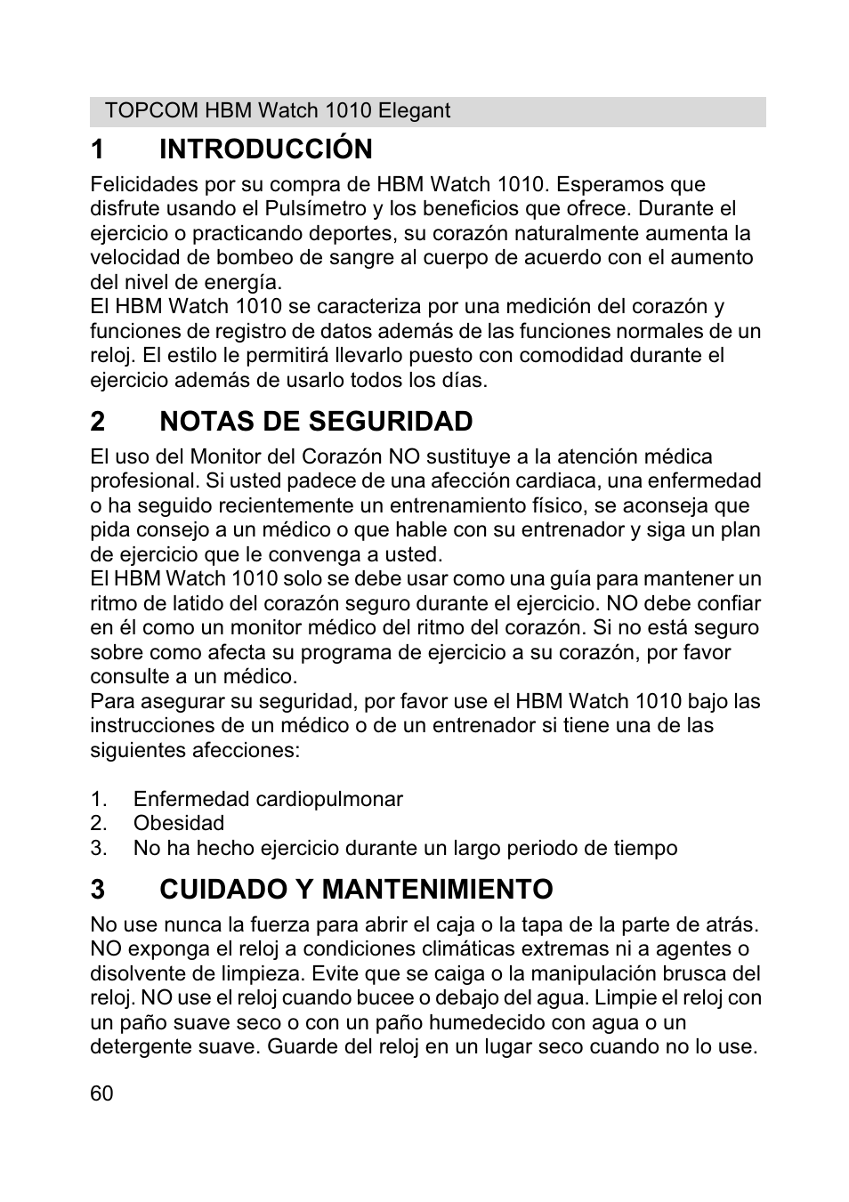 1introducción, 2notas de seguridad, 3cuidado y mantenimiento | Topcom HBM Watch 1010 Elelgant User Manual | Page 60 / 132