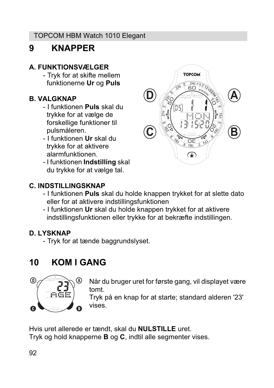Ab c d, 9knapper, 10 kom i gang | Topcom HBM Watch 1010 Elelgant User Manual | Page 92 / 132