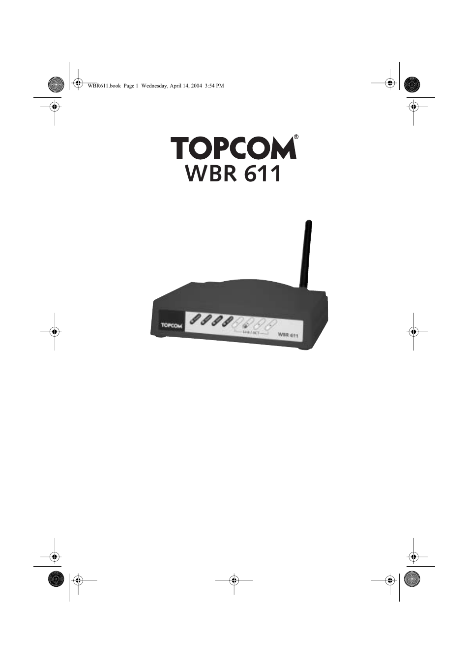 Topcom WBR 611 User Manual | 104 pages