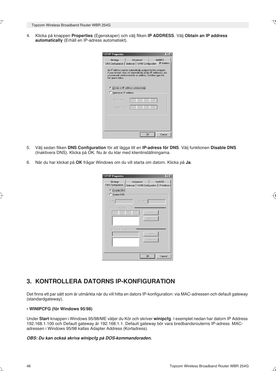 Kontrollera datorns ip-konfiguration | Topcom Skyr@cer WBR 254G User Manual | Page 46 / 104
