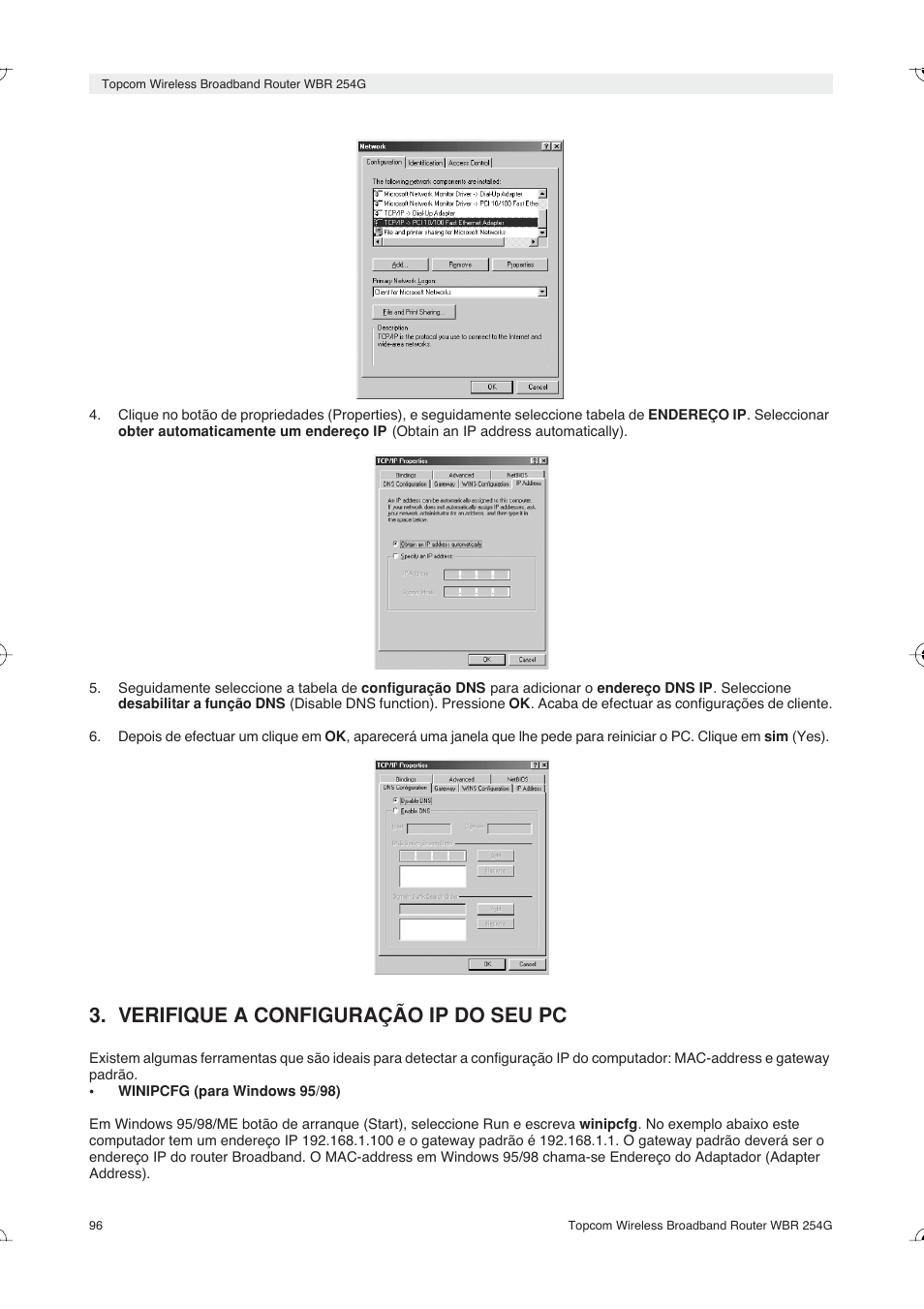 Verifique a configuração ip do seu pc | Topcom Skyr@cer WBR 254G User Manual | Page 96 / 104