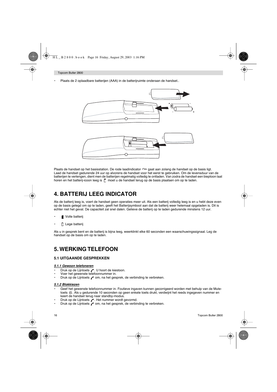 Batterij leeg indicator, Werking telefoon | Topcom Butler 2800 User Manual | Page 16 / 44