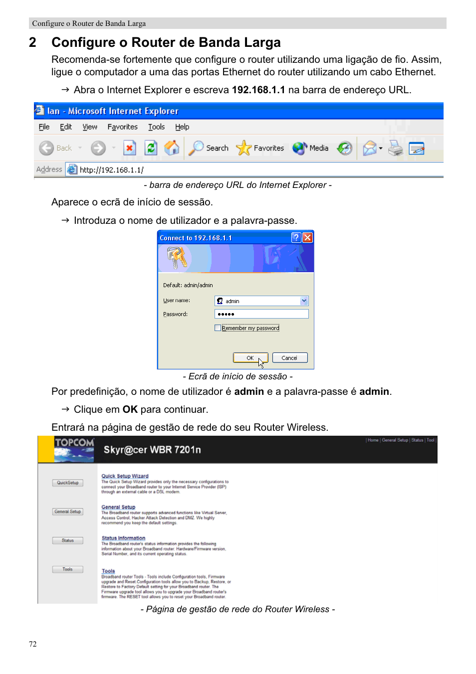 2configure o router de banda larga | Topcom Skyr@cer WBR 7201 N User Manual | Page 78 / 120
