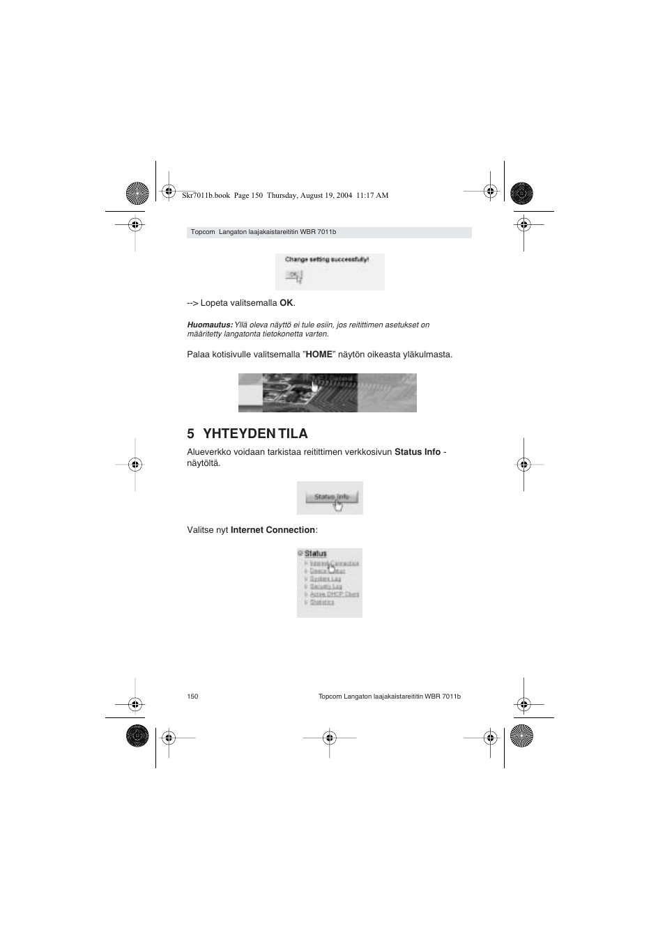 5 yhteyden tila | Topcom WBR 7011 B User Manual | Page 150 / 228
