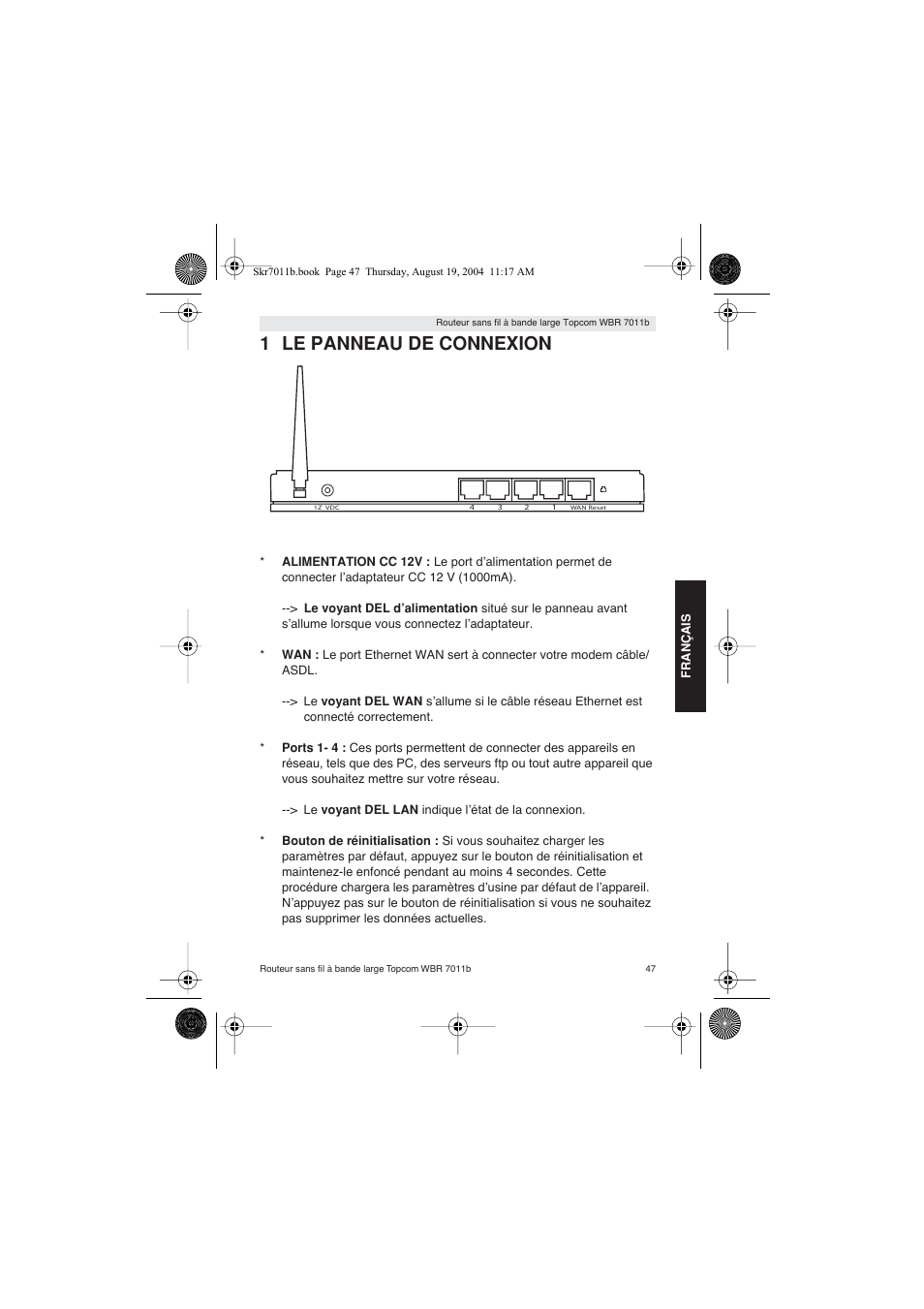 1 le panneau de connexion | Topcom WBR 7011 B User Manual | Page 47 / 228