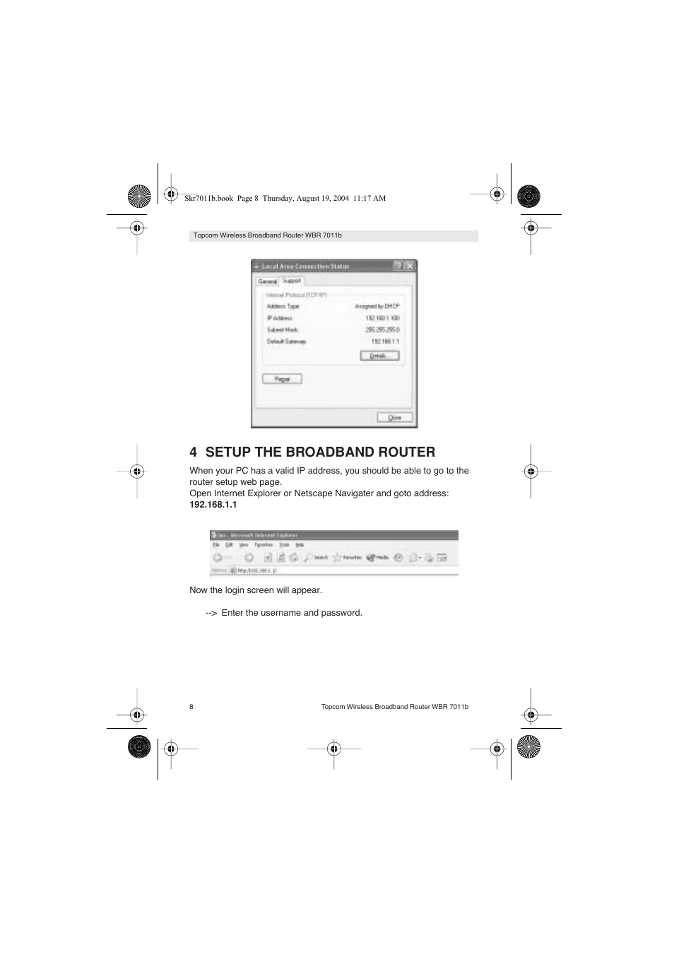 4 setup the broadband router | Topcom WBR 7011 B User Manual | Page 8 / 228