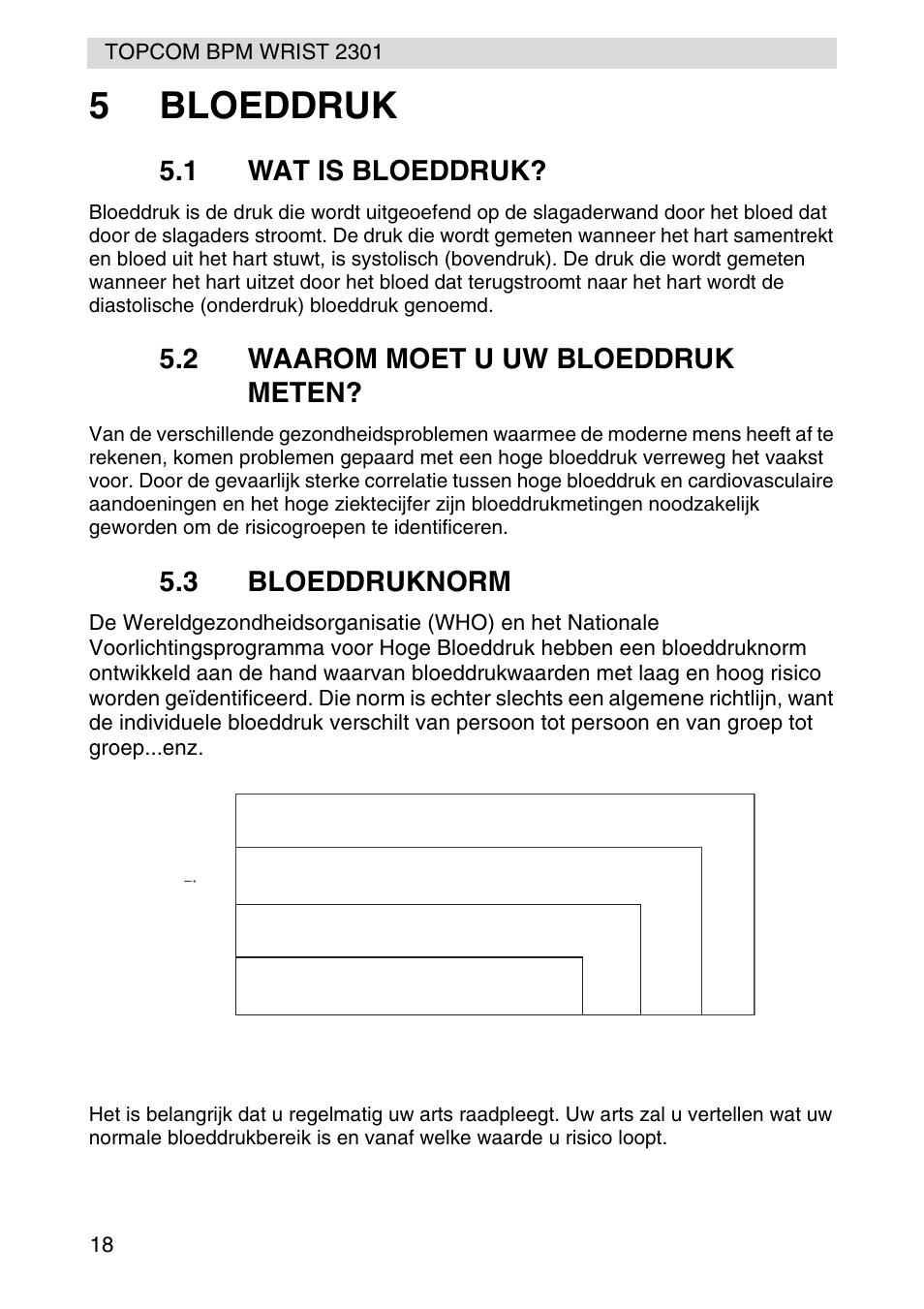 5bloeddruk, Stage 2 hypertension, Stage 1 hypertension | Normal, Prehypertension, 1 wat is bloeddruk, 2 waarom moet u uw bloeddruk meten, 3 bloeddruknorm | Topcom BPM Wrist 2301 User Manual | Page 18 / 112