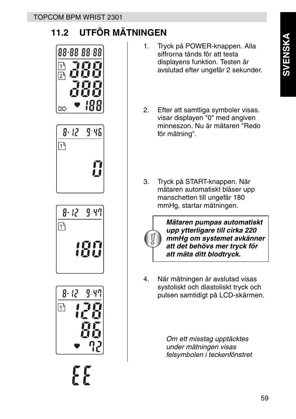 Svenska 11.2 utför mätningen | Topcom BPM Wrist 2301 User Manual | Page 59 / 112