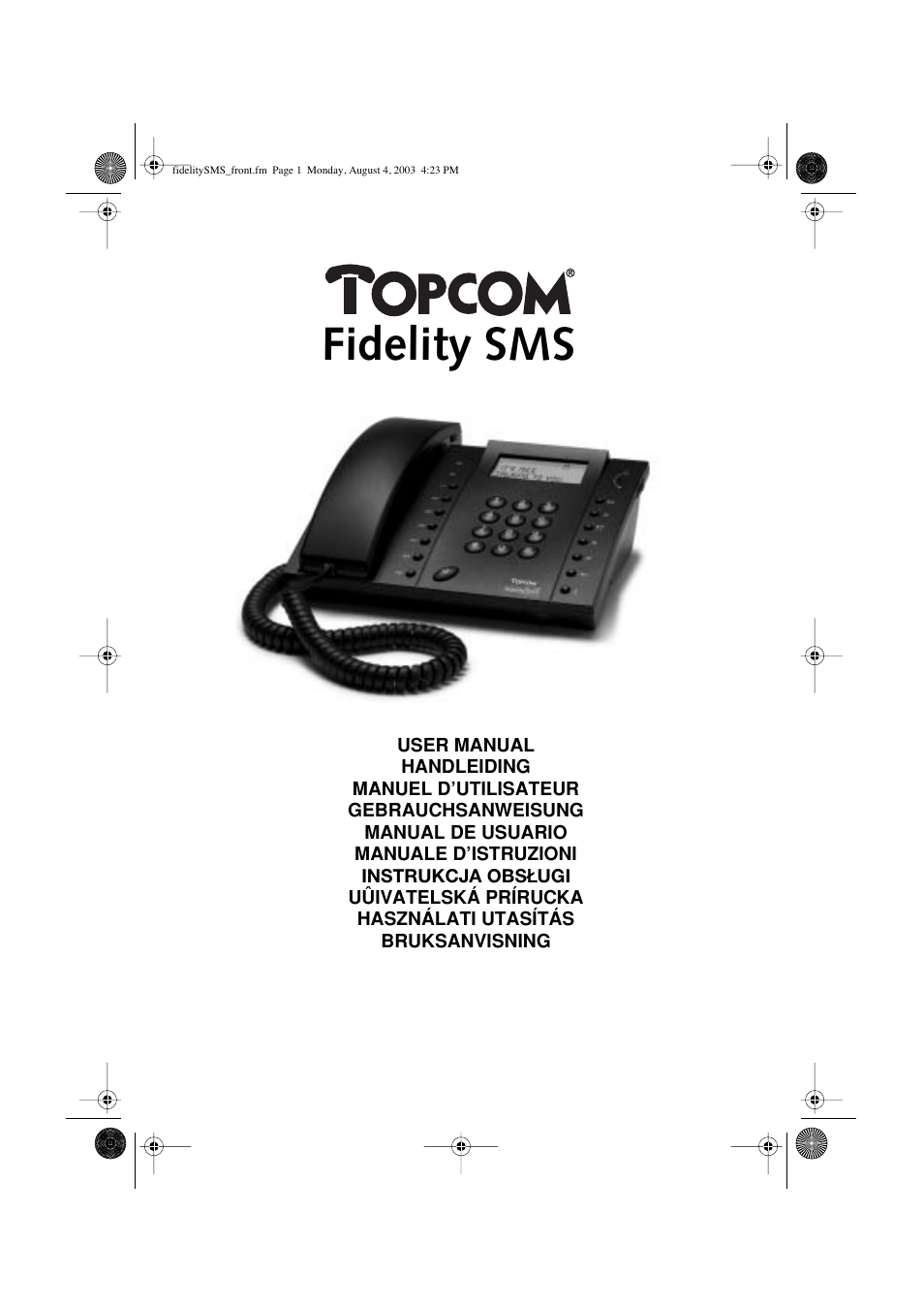 Topcom FIDELITY SMS User Manual | 140 pages