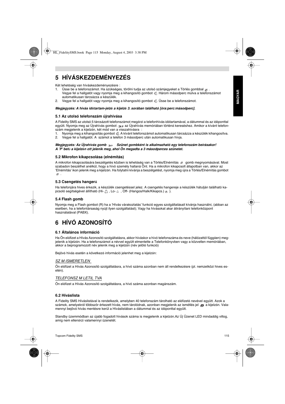 5 híváskezdeményezés, 6 hívó azonosító | Topcom FIDELITY SMS User Manual | Page 115 / 140