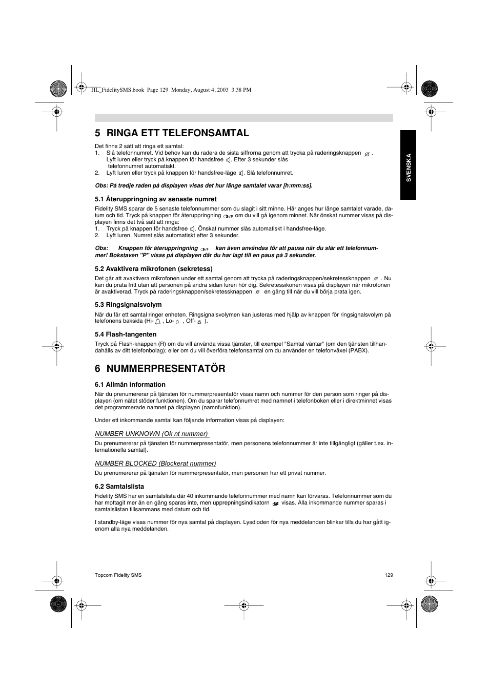 5 ringa ett telefonsamtal, 6 nummerpresentatör | Topcom FIDELITY SMS User Manual | Page 129 / 140