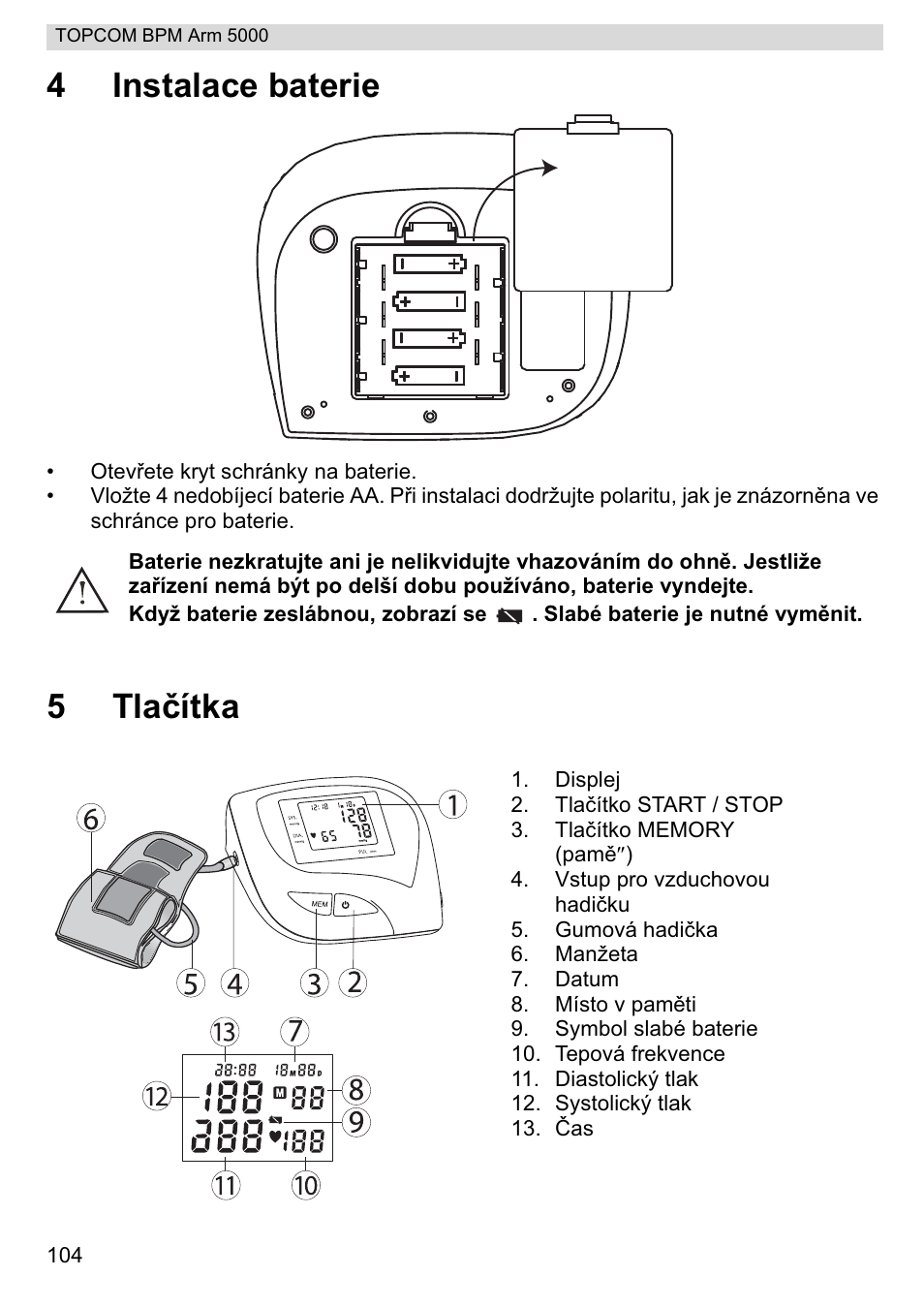 4instalace baterie, 5tlaþítka | Topcom BPM ARM 5000 User Manual | Page 104 / 160