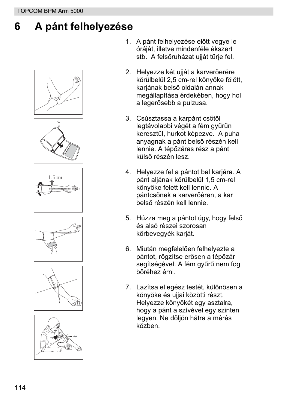 6a pánt felhelyezése | Topcom BPM ARM 5000 User Manual | Page 114 / 160