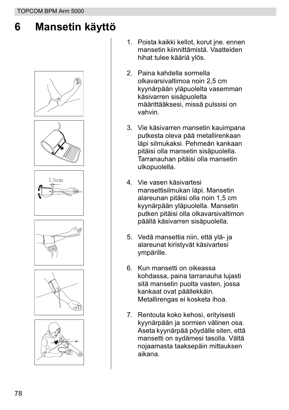 6mansetin käyttö | Topcom BPM ARM 5000 User Manual | Page 78 / 160