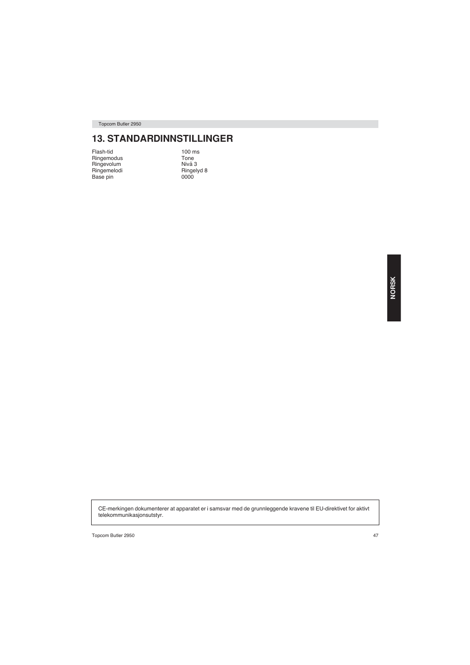 Standardinnstillinger | Topcom BUTLER 2950 User Manual | Page 47 / 80