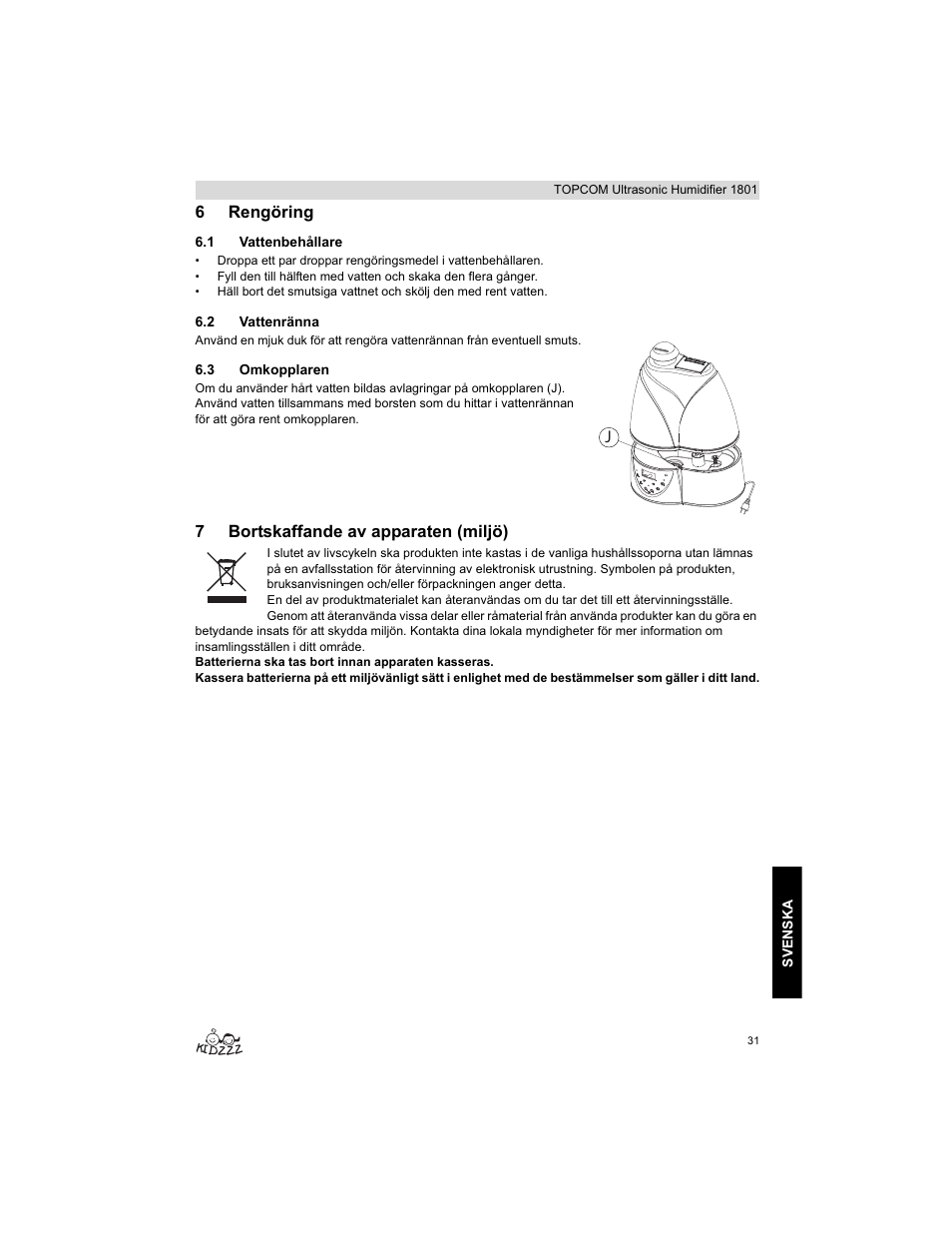 6rengöring, 7bortskaffande av apparaten (miljö) | Topcom ULTRASONIC 1801 User Manual | Page 31 / 80