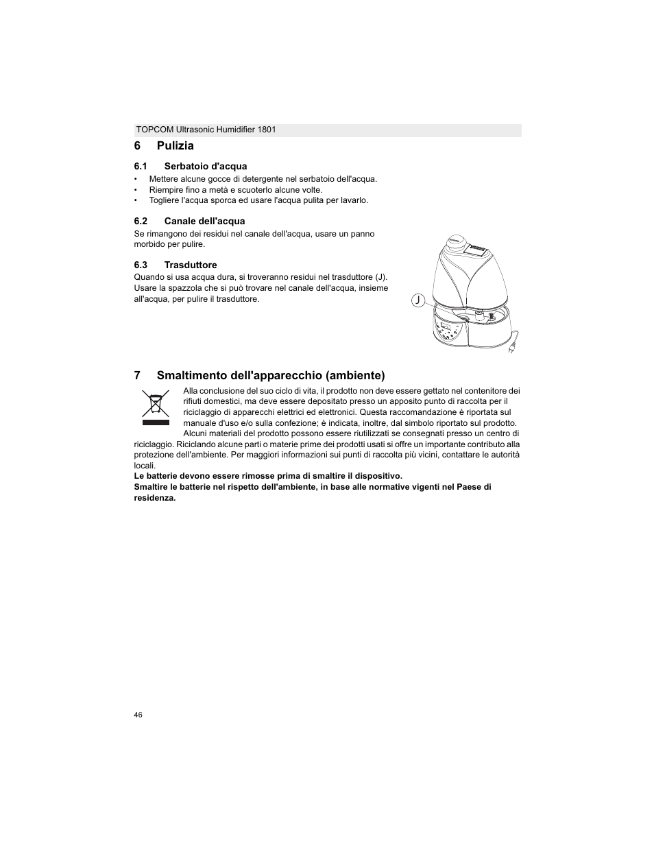 6pulizia, 7smaltimento dell'apparecchio (ambiente) | Topcom ULTRASONIC 1801 User Manual | Page 46 / 80