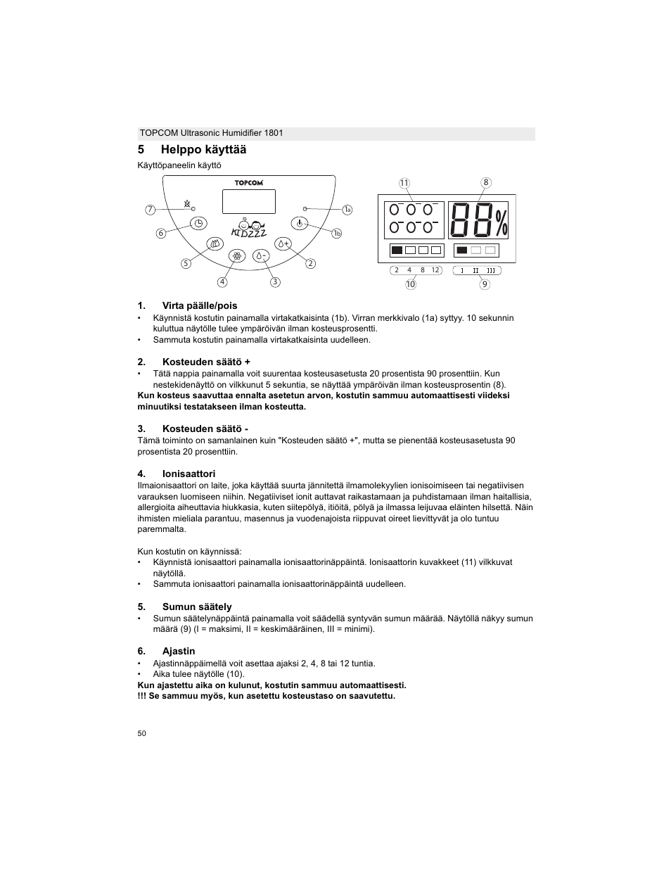 5helppo käyttää | Topcom ULTRASONIC 1801 User Manual | Page 50 / 80