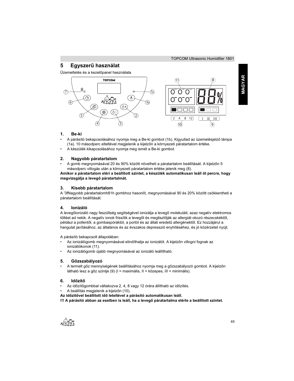 5egyszerħ használat | Topcom ULTRASONIC 1801 User Manual | Page 65 / 80