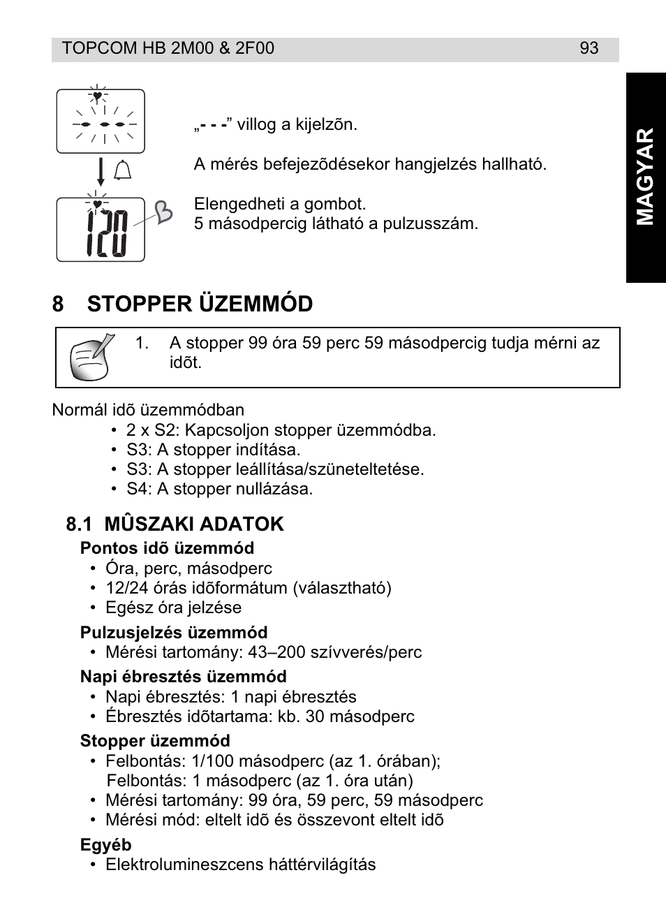 Ma gyar, 8stopper üzemmód | Topcom HB 2M00 User Manual | Page 93 / 128