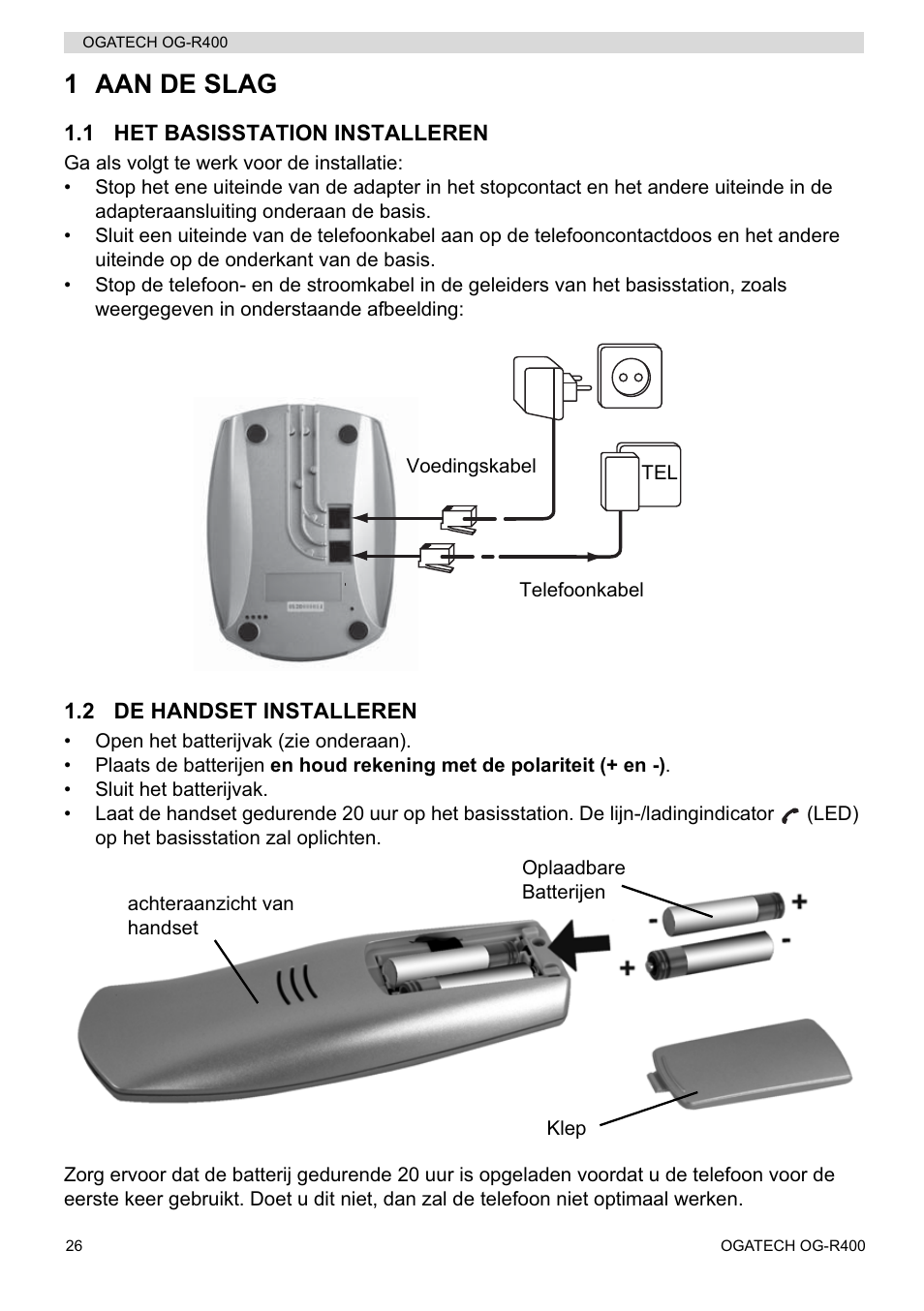 1 aan de slag | Topcom OGATECH OG-R400 User Manual | Page 26 / 128