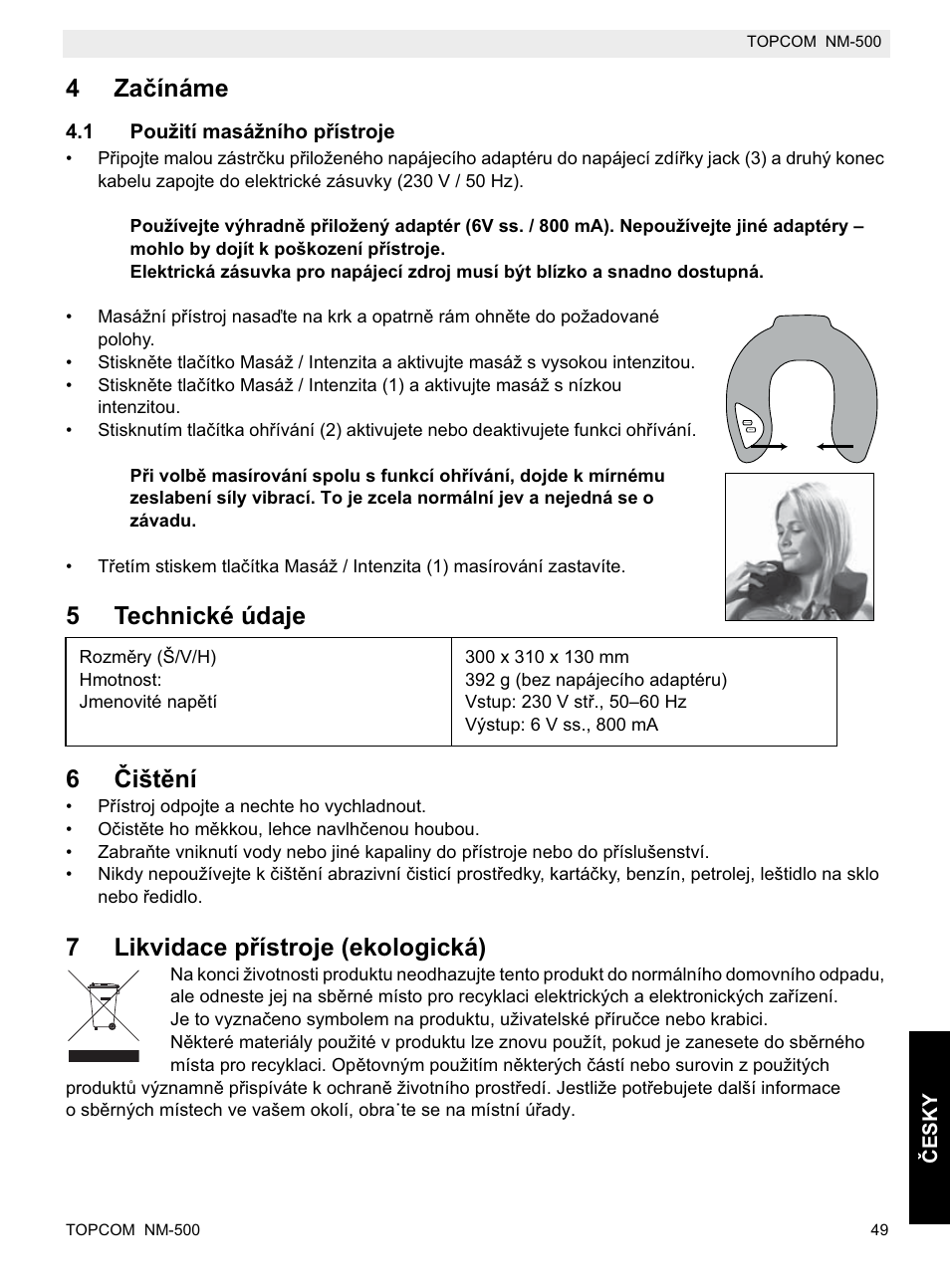 4zaþínáme, 5technické údaje 6 ýištční, 7likvidace pĝístroje (ekologická) | Topcom NM-500-H User Manual | Page 49 / 72