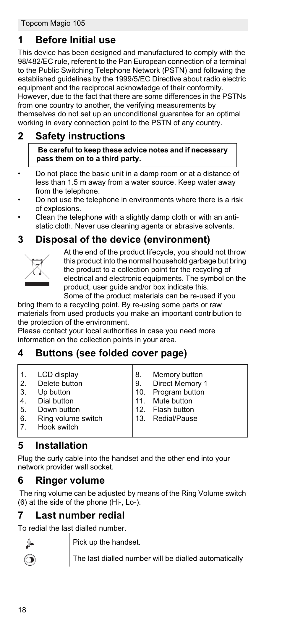 1before initial use, 2safety instructions, 3disposal of the device (environment) | 4buttons (see folded cover page) 5 installation, 6ringer volume, 7last number redial | Topcom MAGIO 105 User Manual | Page 18 / 88