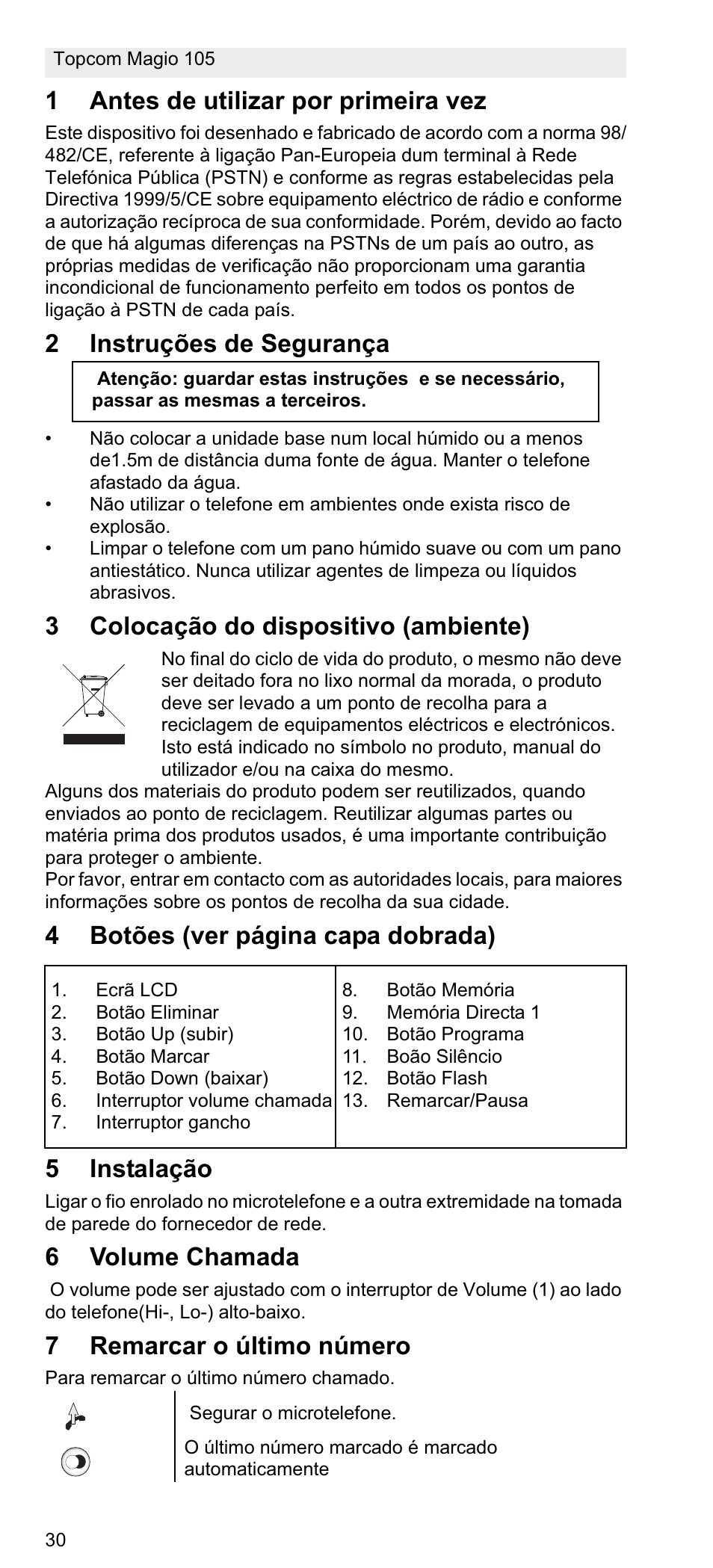 1antes de utilizar por primeira vez, 2instruções de segurança, 3colocação do dispositivo (ambiente) | 4botões (ver página capa dobrada) 5 instalação, 6volume chamada, 7remarcar o último número | Topcom MAGIO 105 User Manual | Page 30 / 88