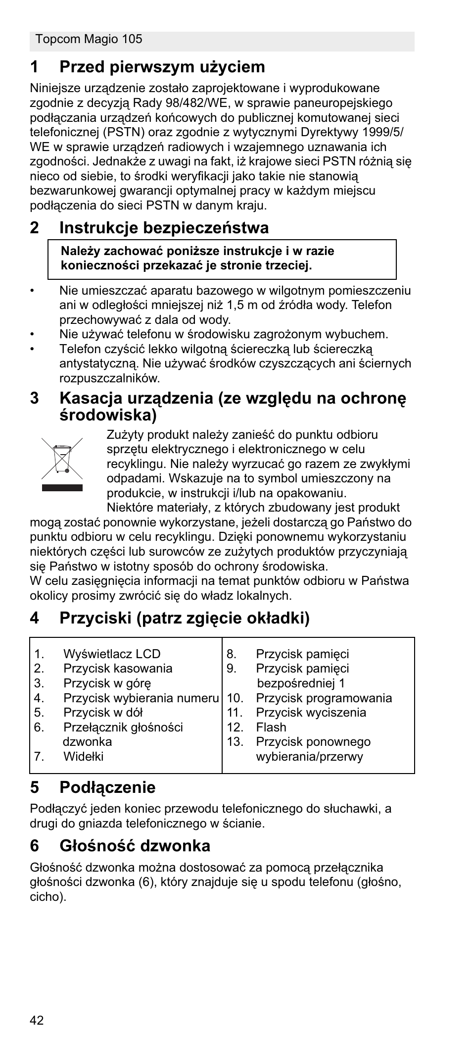 1przed pierwszym uīyciem, 2 instrukcje bezpieczeĕstwa, 4przyciski (patrz zgiċcie okáadki) 5 podáączenie | 6gáoğnoğü dzwonka | Topcom MAGIO 105 User Manual | Page 42 / 88